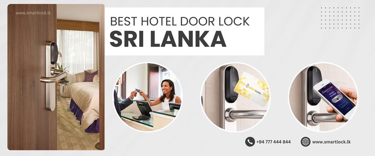HOTEL DOOR LOCKS SRI LANKA and Maldives